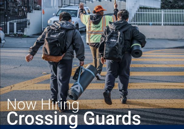 LADOT Hiring Crossing Guards